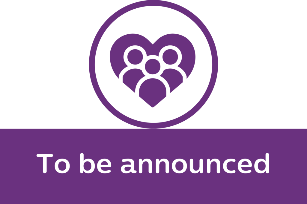 Purple circular icon of a group of people silhouetted against a heart. A purple box below reads 'To be announced'.